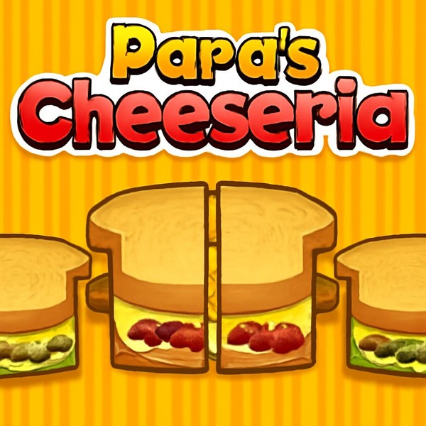 Papa’s Cheeseria